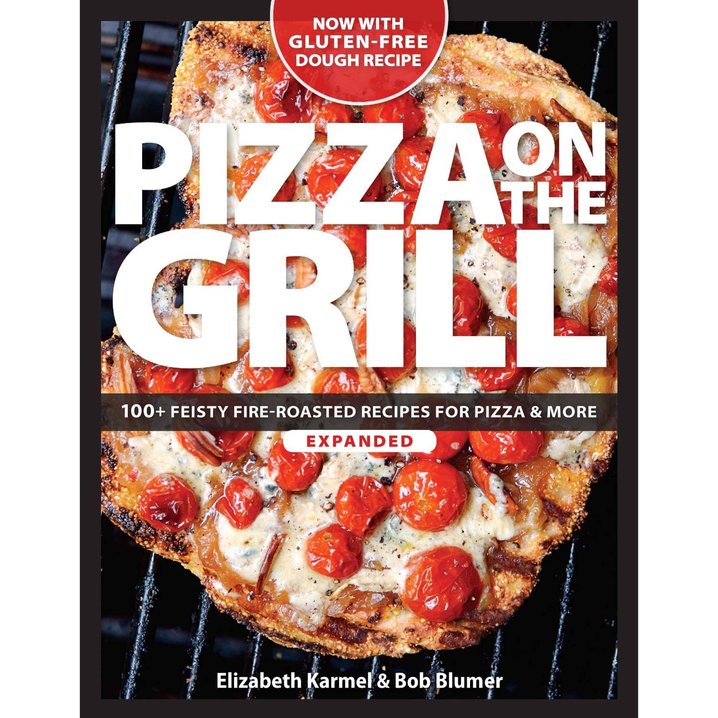 Cover of a cookbook titled Pizza on the Grill featuring a fire-roasted pizza with melted cheese and cherry tomatoes on a grill grate, part of cookbooks and best sellers collections.