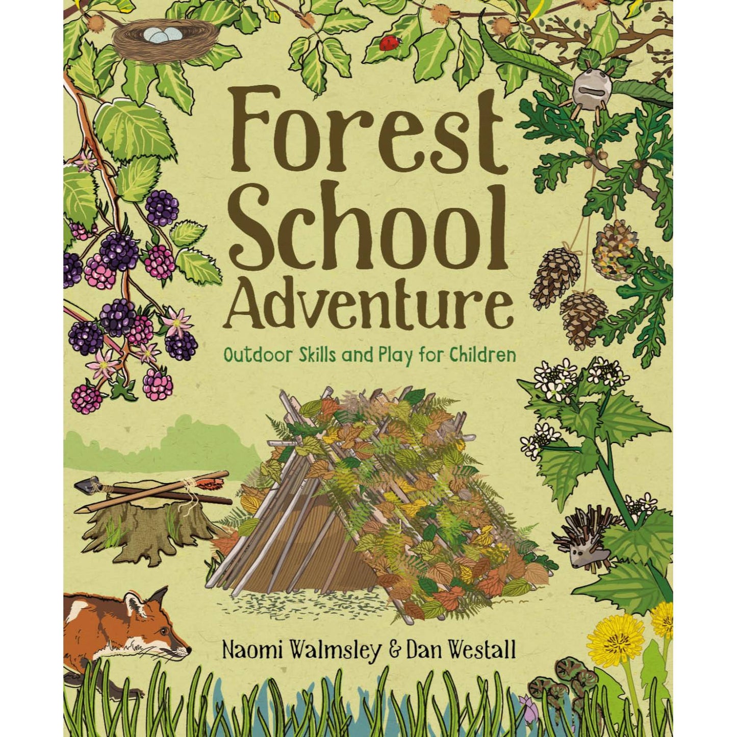 Illustrated cover of a children's book featuring forest elements like berries, leaves, a fox, a shelter made of branches and leaves, and natural outdoor scene, ideal for Toys, Books & Games and Children's Books collections.