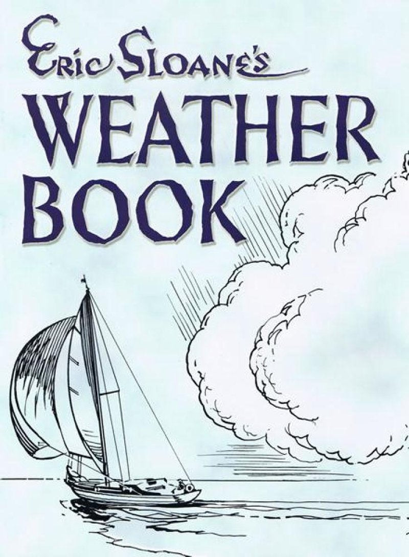 Cover illustration of Eric Sloane's Weather Book featuring a vintage sailing boat and detailed pen-and-ink style clouds, ideal for Heritage and Lifestyle Books, Best Sellers, and Toys, Books & Games collections.