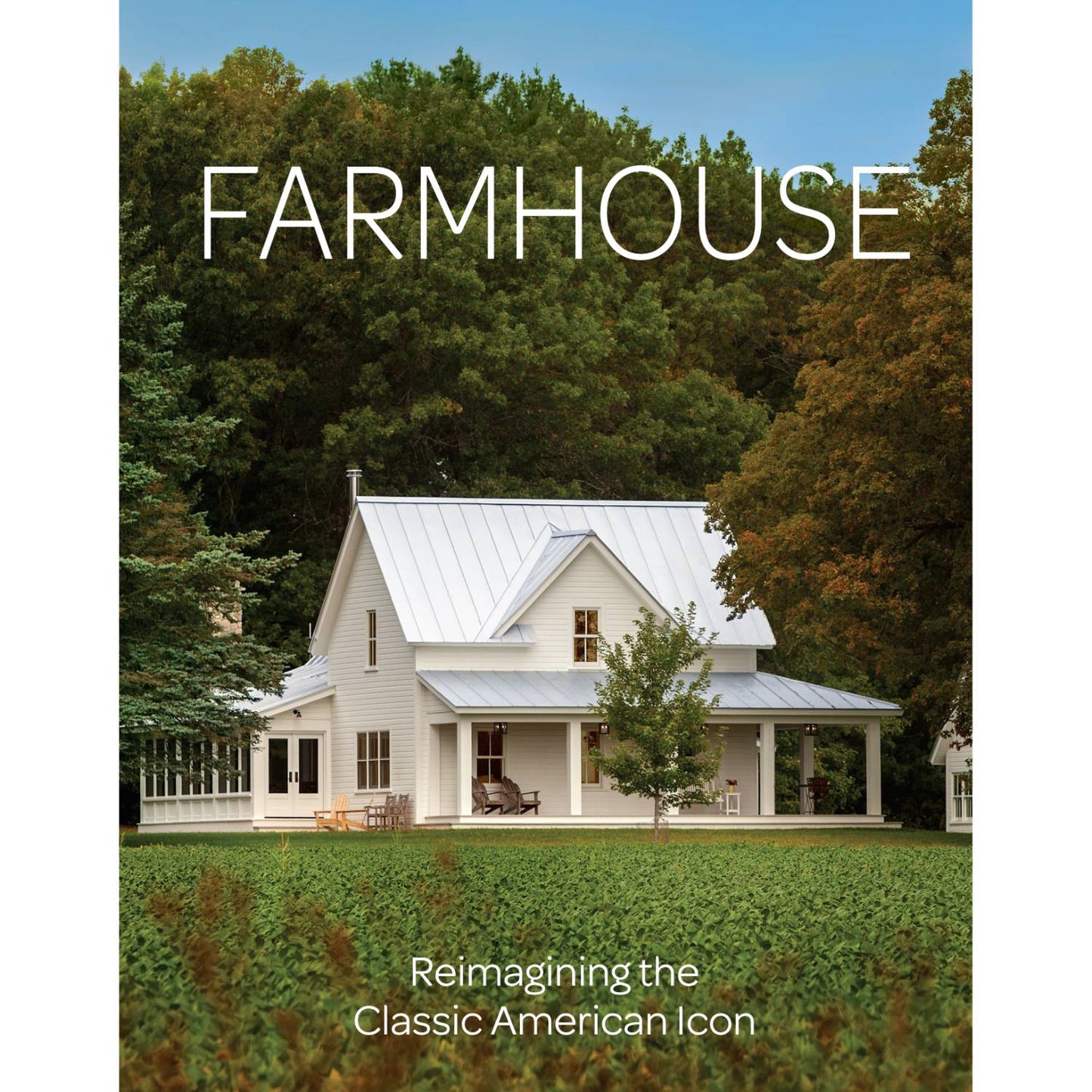 Hardcover book cover featuring a classic white farmhouse with a metal roof surrounded by trees, highlighting traditional American style in heritage and lifestyle books collections.