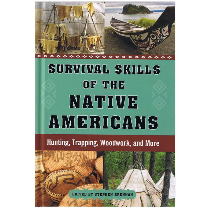 Book cover of Survival Skills of the Native Americans featuring traditional drying animal hides, hand-carved canoe, woven baskets, and tipi shelter, part of Toys, Books & Games and Heritage and Lifestyle Books collections.