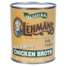 Can of Lehman's all natural, fully cooked chicken broth with heat and serve convenience, ideal for Kitchen & Food, Farm, Emergency Supplies, Best Sellers, and Promo Eligible collections.