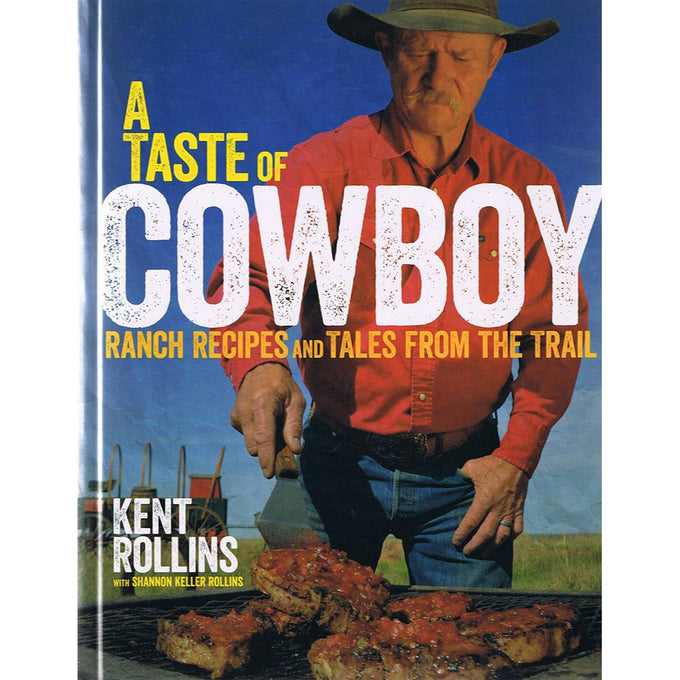 Hardcover cookbook featuring ranch recipes and cowboy tales by Kent Rollins, showcasing hearty meals and western lifestyle from the trail, part of Books, Cookbooks, Best Sellers collections.