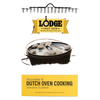 Image of a cast iron Dutch oven with lid and charcoal briquettes, accompanied by a yellow Lodge banner and a Field Guide to Dutch Oven Cooking book, featured in camping and cookbooks collections.
