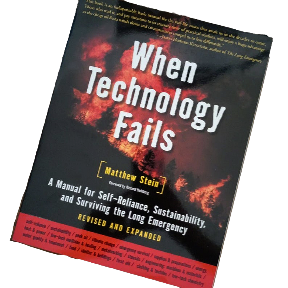 Cover of a revised and expanded book titled When Technology Fails by Matthew Stein, focused on self-reliance and long-term emergency survival, featured in Toys, Books & Games, Books, Home and Garden How-To Books, Best Sellers, and Promo Eligible collections.