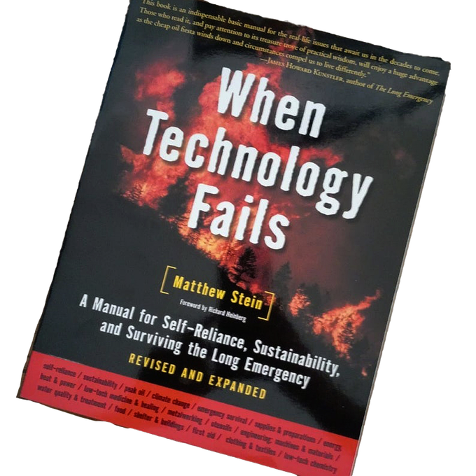 Cover of a revised and expanded book titled When Technology Fails by Matthew Stein, focused on self-reliance and long-term emergency survival, featured in Toys, Books & Games, Books, Home and Garden How-To Books, Best Sellers, and Promo Eligible collections.