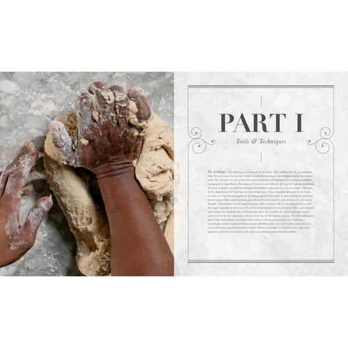 Close-up of hands kneading sourdough dough on a floured surface alongside a chapter page titled "Part I Tools & Techniques," featured in a creative, accessible cookbook for Books, Cookbooks, and Home and Garden How-To Books collections.