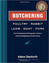 Cover of a handcrafted comprehensive butchering guidebook featuring step-by-step photos for humane slaughtering of poultry, rabbit, lamb, goat, and pork, featured in Books and Farm and Livestock Books collections.