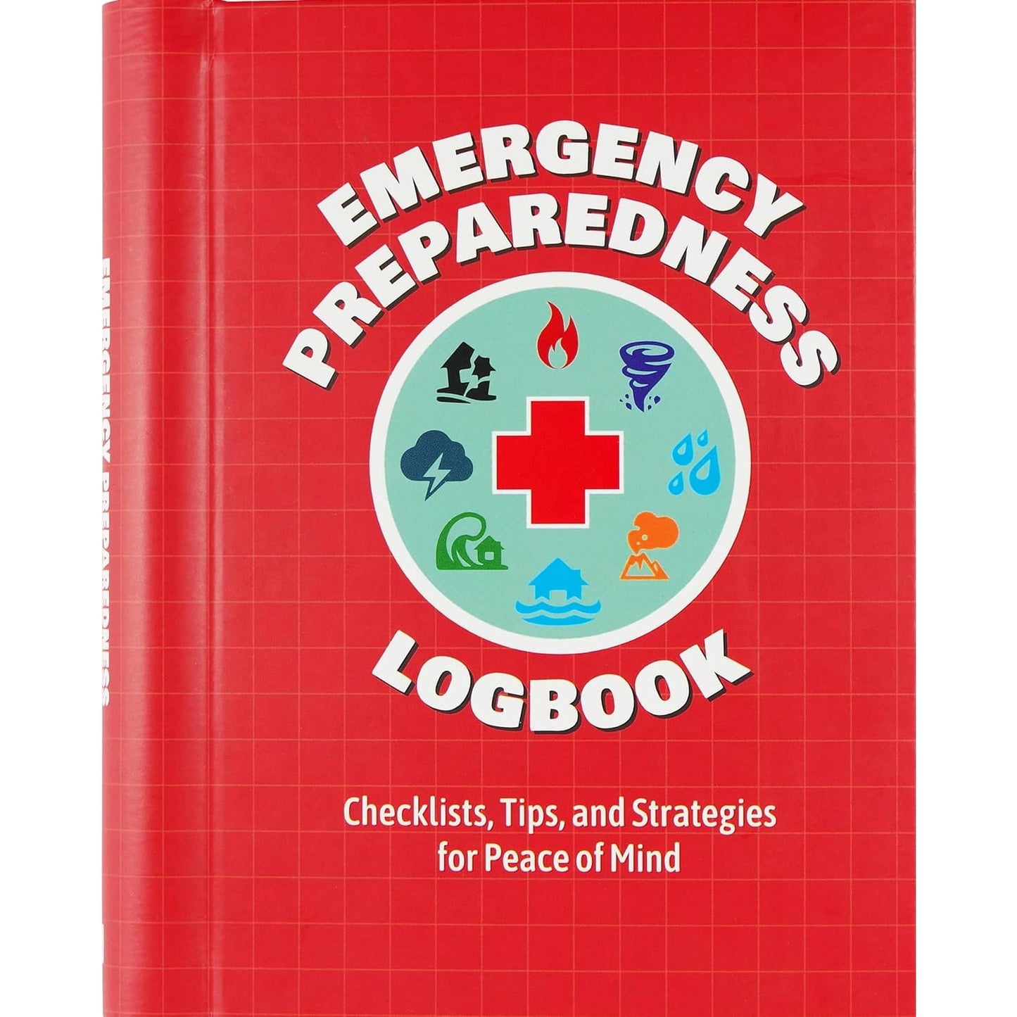 Red-covered book titled Emergency Preparedness Logbook featuring icons of fire, tornado, flood, earthquake, and other hazards, ideal for emergency supplies and home how-to books.