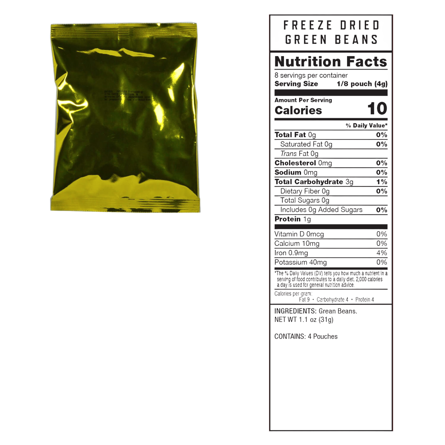 Sealed metallic gold foil pouch containing freeze-dried green beans with visible nutrition facts label, suitable for emergency supplies, pantry, and kitchen collections.