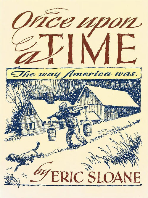Vintage-style book cover for "Once Upon a Time" featuring pen-and-ink drawing of a child carrying milk pails past rustic cabins and a cat, part of heritage and lifestyle books collection.