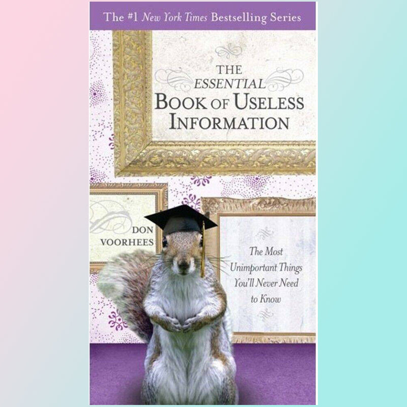 Cover of a quirky book featuring a squirrel wearing a graduation cap, with framed text highlighting amusingly trivial facts, part of heritage and lifestyle best sellers collections.