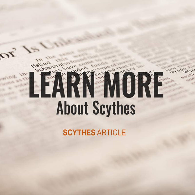 Close-up of printed text on a vintage-style newspaper background with bold overlay text inviting to learn more about scythes, featured in Farm, Garden & Tool and Lawncare collections.