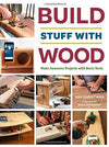 Cover of woodworking guidebook featuring hands using tools on wood projects, showcasing beginner woodworking techniques, part of Toys, Books & Games and Home and Garden How-To Books collections.