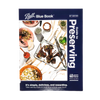 Hardcover cookbook featuring food preservation and canning recipes, highlighting fresh and local ingredients with 40 new recipes, part of USA Made and Best Sellers collections.