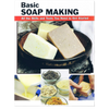 Basic Soap Making Book