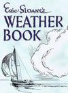 Cover illustration of Eric Sloane's Weather Book featuring a vintage sailing boat and detailed pen-and-ink style clouds, ideal for Heritage and Lifestyle Books, Best Sellers, and Toys, Books & Games collections.