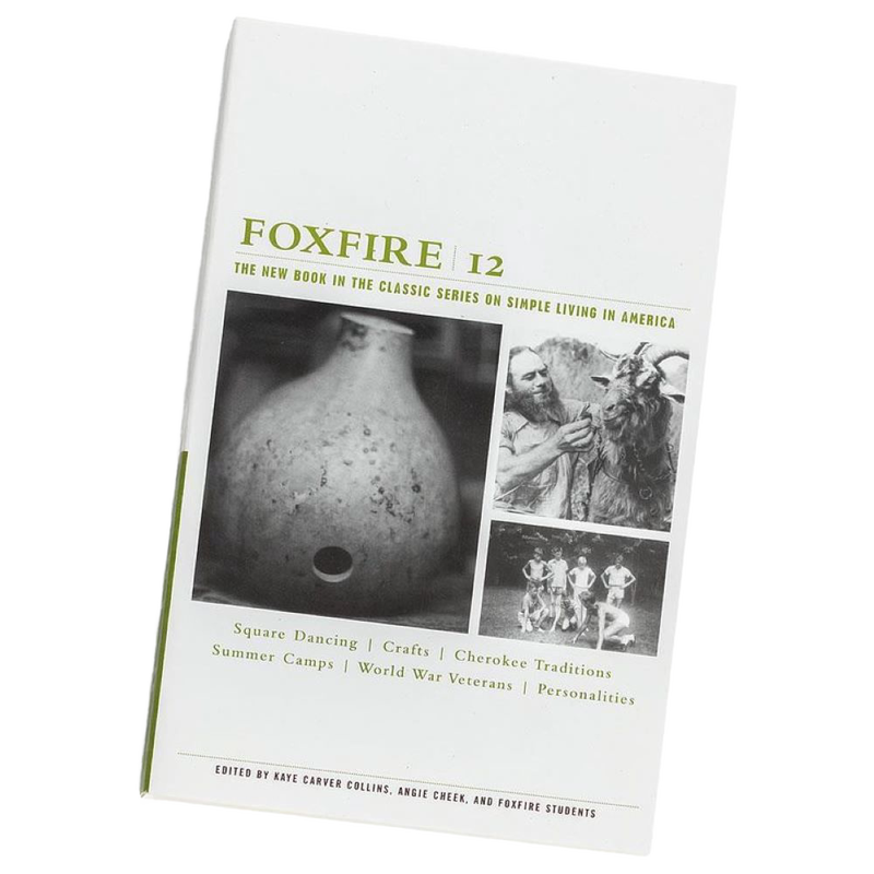 Handcrafted book cover of Foxfire volume 12 featuring black and white images of traditional crafts, square dancing, and Cherokee heritage, part of heritage and lifestyle books collection.