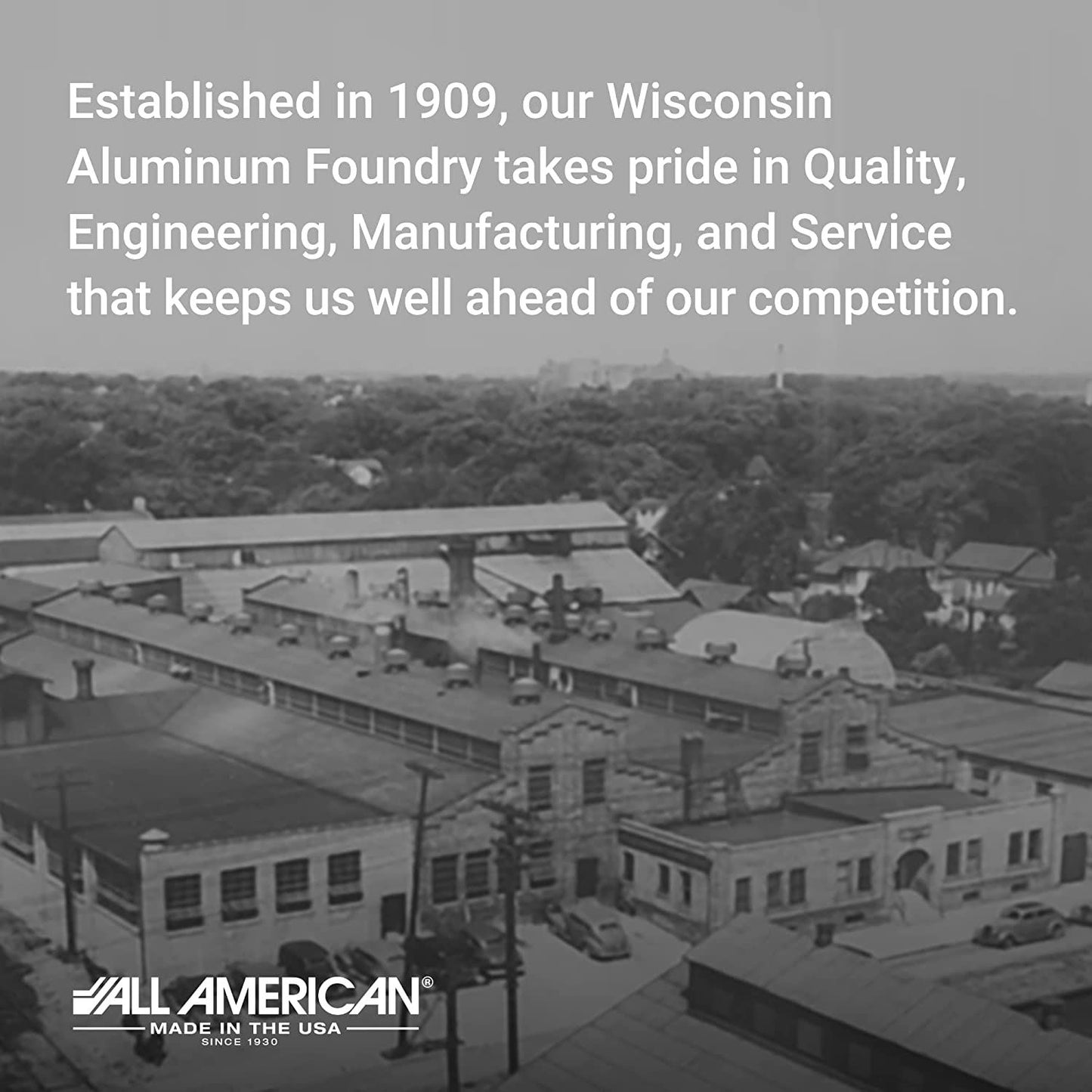 Historic black and white aerial view of an aluminum foundry facility in Wisconsin, highlighting a legacy of quality engineering and manufacturing since 1909, ideal for Farm, Garden & Tool and USA Made collections.