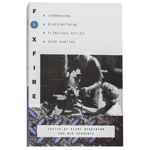 Unique handcrafted book titled "Foxfire 5," featuring Appalachian heritage topics like ironmaking, blacksmithing, and bear hunting, ideal for Heritage and Lifestyle Books, Toys, Books & Games collections.