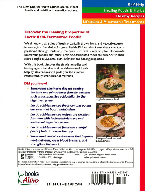 Back cover of a book featuring informative text on the health benefits of lactic acid-fermented foods alongside images of apple-sauerkraut salad and pineapple sauerkraut with roasted potato, suitable for homesteading and home and garden how-to collections.