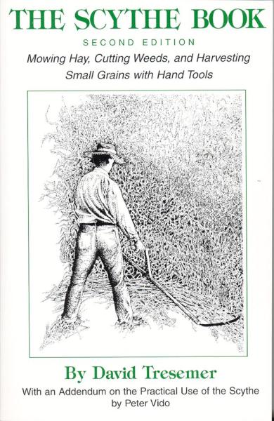 Cover of a second edition guidebook titled "The Scythe Book," featuring a detailed black and white illustration of a man using a scythe to mow tall grass, ideal for Farm, Garden & Tool, Lawncare, Best Sellers, and Promo Eligible collections.
