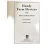 Title page of the Handy Farm Devices and How to Make Them book, second edition by Rolfe Cobleigh, from Farm and Livestock Books, Home and Garden How-To Books, and Best Sellers collections.